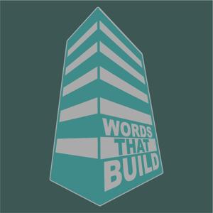 Words That Build