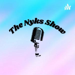 The Nyks Show