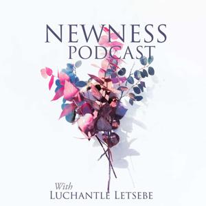 Newness Podcast