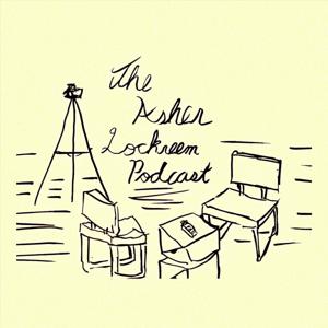 The Ashur Lockrem Podcast
