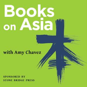 Books on Asia by Amy Chavez