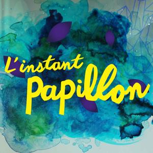 L'Instant Papillon