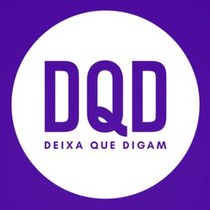 DQD - Deixa Que Digam