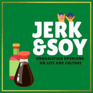 Jerk & Soy