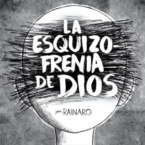 La esquizofrenia de Dios