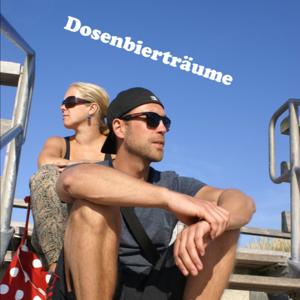 Dosenbierträume