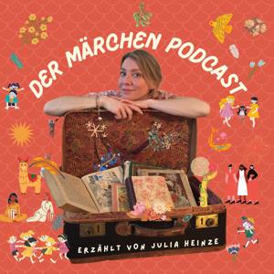 Der Märchen Podcast by Julia Heinze