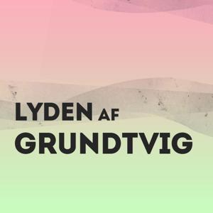 Lyden af Grundtvig