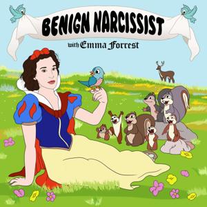 Benign Narcissist by Emma Forrest