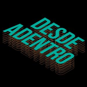 Desde Adentro Podcast