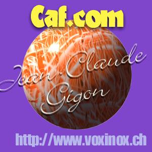 Caf.com par Jean-Claude Gigon