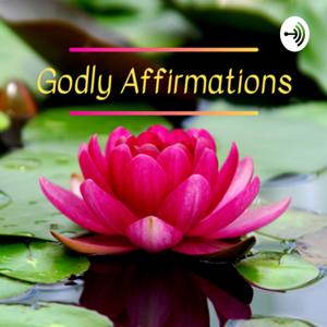 Godly Affirmations