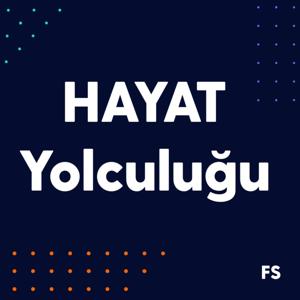 Hayat Yolculuğu