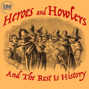 Heroes and Howlers by Mikey Robins and Paul Wilson