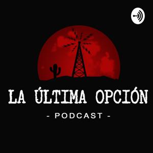 La Última Opción