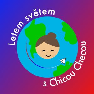 Letem světem s Chicou Checou