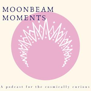 The moonbeammoments's Podcast