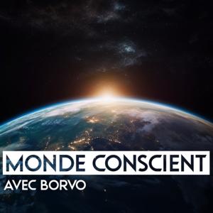 Monde Conscient by Borvo