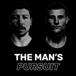 The Man’s Pursuit