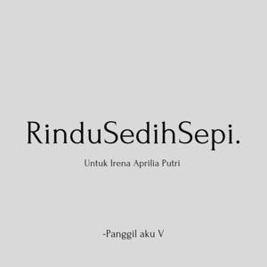 Rindu Sedih Sepi