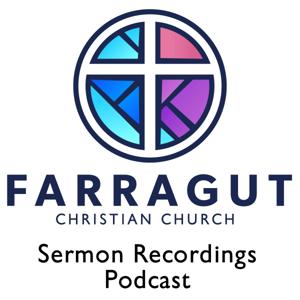Farragut Christian Church Podcast