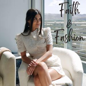 Faith & Fashion