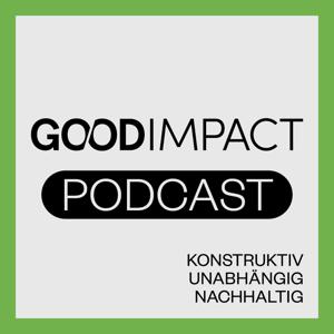 Good Impact: gute Nachrichten & konstruktive Gespräche