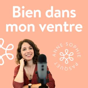 Bien dans mon ventre by Anne-Sophie Pasquet