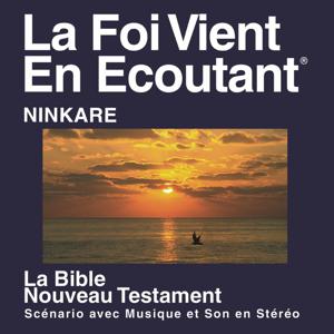 Ninkare Bible (Dramatized)