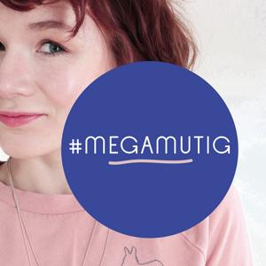 megamutig