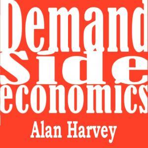 Demand Side Economics