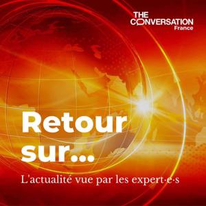 Retour sur... by The Conversation France