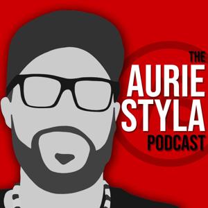 The Aurie Styla Podcast