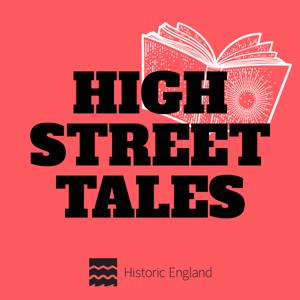 High Street Tales by Historic England