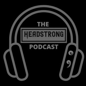 The Headstrong Podcast