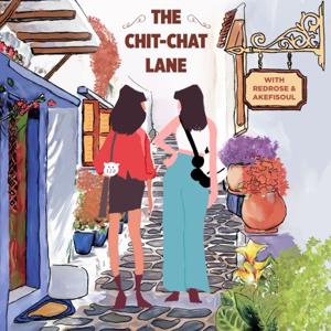 The Chit-Chat Lane