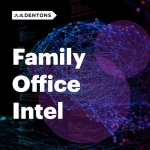 Family Office Intel by Dentons