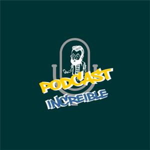 Podcast Increíble