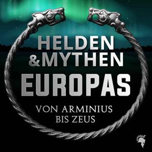 Helden & Mythen Europas