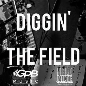 Diggin' The Field