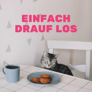 Einfach drauf los - Der Small-Talk Podcast mit Chris Dippold by Einfach drauf los