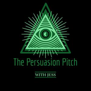 The Persuasion Pitch