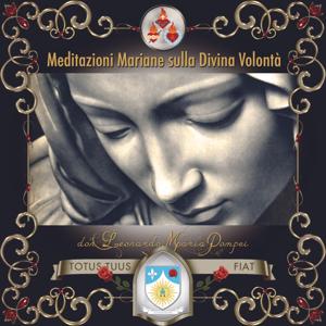 Meditazioni mariane sulla Divina Volontà