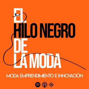 El Hilo Negro de la Moda