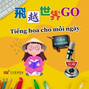 Tiếng Trung giao tiếp 越南語華語教學_飛越世界GO by 陳燕麗、彭翠瑛