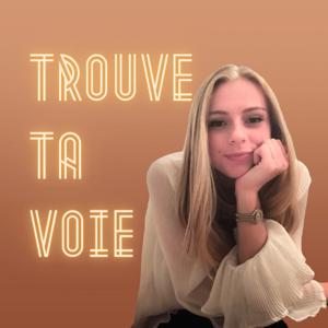 TROUVE TA VOIE