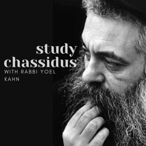 Study Chassidus with Rabbi Yoel Kahn