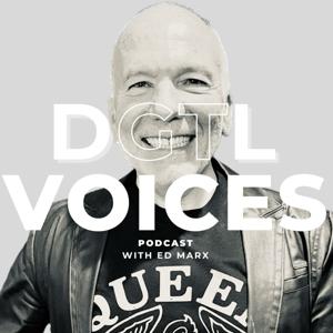 DGTL Voices with Ed Marx