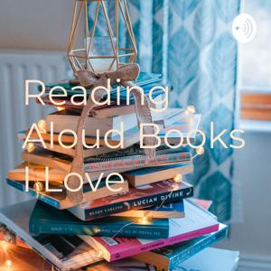 Reading Aloud Books I Love