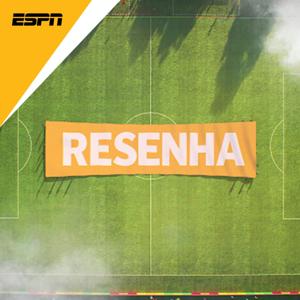 Resenha ESPN by ESPN Brasil